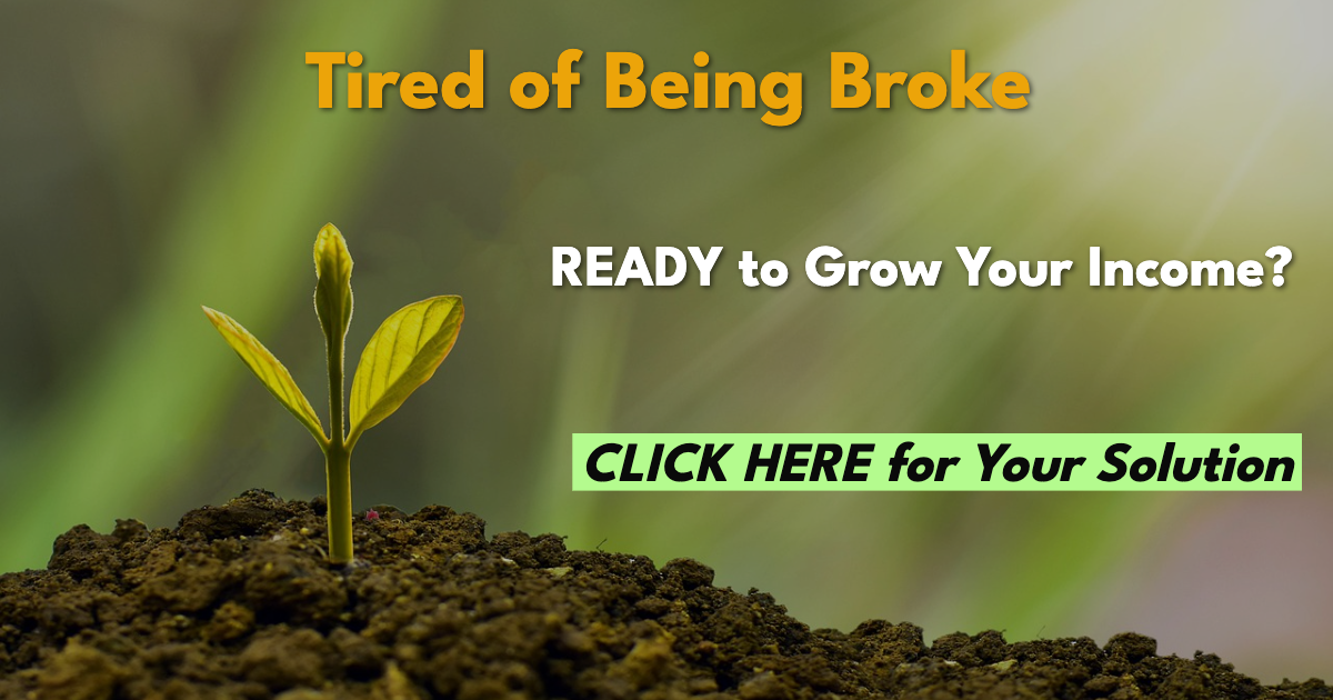 Tired of Being Broke