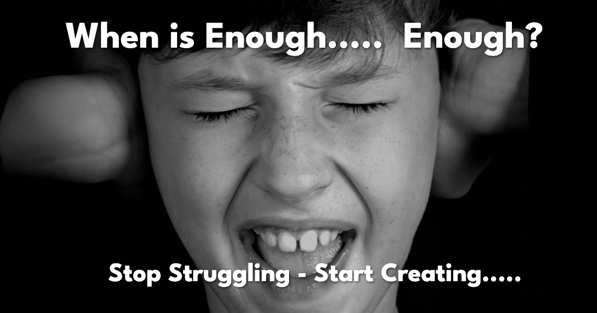When is Enough..... Enough?